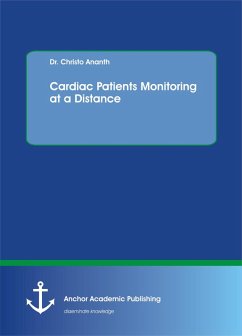 Cardiac Patients Monitoring at a Distance (eBook, PDF) - Ananth, Christo