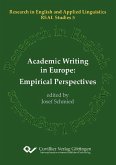 Academic Writing in Europe: Empirical Perspectives (eBook, PDF)