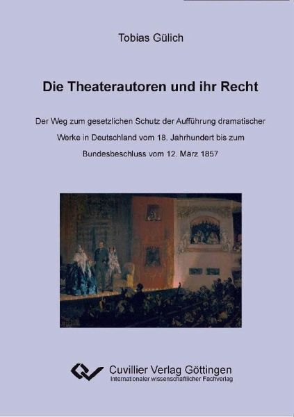 Die Theaterautoren und Ihr Recht (eBook, PDF)