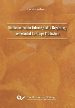 Studies on Potato Tubers Quality Regarding the Potential for Chips Production (eBook, PDF)