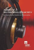 Jahrbuch des Phonogrammarchivs der Österreichischen Akademie der Wissenschaften (eBook, PDF)