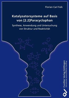 Katalysatorsysteme auf Basis von [2.2]Paracyclophan Synthese (eBook, PDF)