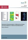 Numerical Characterization of Mechanical Stress and Flow Patterns in Stirred Tank Bioreactors (eBook, PDF)