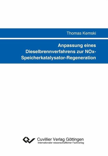 Anpassung eines Dieselbrennverfahrens zur NOx- Speicherkatalysator-Regeneration (eBook, PDF)