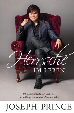 Herrsche im Leben (eBook, ePUB) - Prince, Joseph