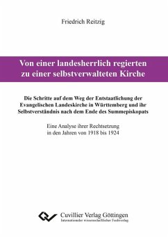 Von einer landesherrlich regierten zu einer selbstverwalteten Kirche (eBook, PDF)