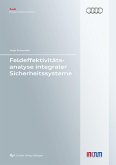 Feldeffektivitätsanalyse integraler Sicherheitssysteme (eBook, PDF)