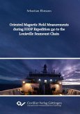 Oriented Magnetic Field Measurements during IODP Expedition 330 to the Louisville Seamount Chain (eBook, PDF)