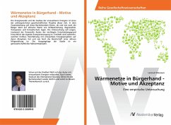 Wärmenetze in Bürgerhand - Motive und Akzeptanz - Petersen, Lennart