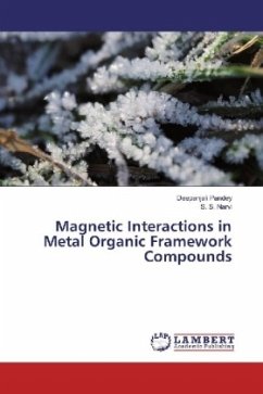 Magnetic Interactions in Metal Organic Framework Compounds - Pandey, Deepanjali;Narvi, S. S.
