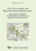 Coca Cultivation and Organic Coffee Certification: (eBook, PDF)