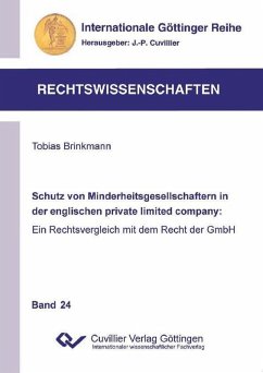 Cover Schutz von Minderheitsgesellschaftern in der englischen private limited company: Ein Rechtsvergleich mit dem Recht der GmbH (eBook, PDF)