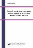 Economic aspects of the improvement and marketing of an orphan crop: Ricebean in India and Nepal (eBook, PDF)