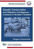 Genetic Conservation and Utilization of Indigenous Livestock in Northern Thailand (eBook, PDF)