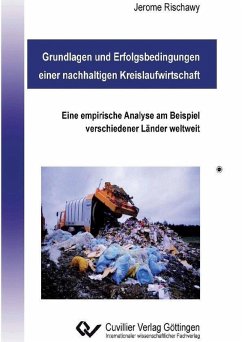 Grundlagen und Erfolgsbedingungen einer nachhaltigen Kreislaufwirtschaft (eBook, PDF)