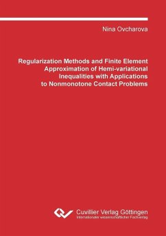 Cover Regularization Methods and Finite Element Approximation of Hemivariational Inequalities with Applications to Nonmonotone Contact Problems (eBook, PDF)