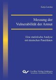 Messung der Vulnerabilität der Armut (eBook, PDF)