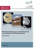 Methodenentwicklung zur Charakterisierung sporenbildender Pilz-Seedingkulturen (eBook, PDF)