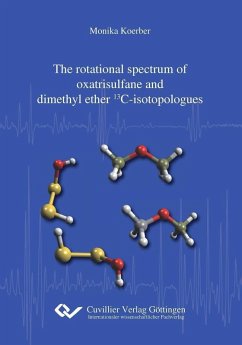 The rotational spectrum of oxatrisulfane and dimethyl ether 13C-isotopologues (eBook, PDF)