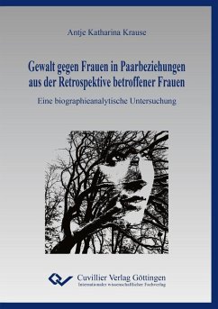 Cover Gewalt gegen Frauen in Paarbeziehungen aus der Retrospektive betroffener Frauen (eBook, PDF)