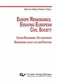 Europe Renaissance. Essaying European Civil Society (eBook, PDF)