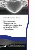 Development, Manufacturing and Characterization of Stacked MESA Photodiodes (eBook, PDF)