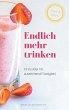 Endlich mehr trinken - Bild 1