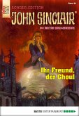 Ihr Freund, der Ghoul / John Sinclair Sonder-Edition Bd.61 (eBook, ePUB)