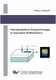 Photophysikalische Wechselwirkungen in organischen Halbleiterlasern (eBook, PDF)