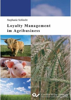 Loyalty Management im Agribusiness (eBook, PDF)