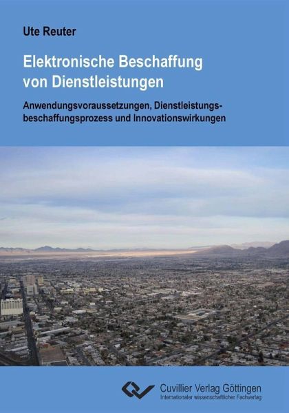 Elektronische Beschaffung von Dienstleistungen (eBook, PDF) Elektronische Beschaffung von Dienstleistungen (eBook, PDF)