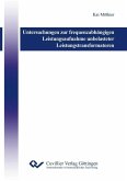 Untersuchungen zur frequenzabhängigen Leistungsaufnahme unbelasteter Leistungstransformatoren (eBook, PDF)