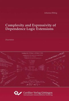 Complexity and Expressivity of Dependence Logic Extensions (eBook, PDF)