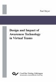 Design and Impact of Awareness Technology in Virtual Teams (eBook, PDF)