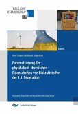 Parametrierung der physikalisch-chemischen Eigenschaften von Biokraftstoffen der 1,5. Generation (eBook, PDF)