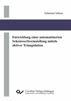 Cover Entwicklung einer automatisierten Scheinwerfereinstellung mittels aktiver Triangulation (eBook, PDF)