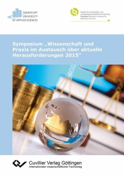 Symposium „Wissenschaft und Praxis im Austausch über aktuelle Herausforderungen 2015“ (eBook, PDF)