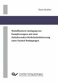 Modellbasierte Auslegung von Dampferzeugern mit einer zirkulierenden Wirbelschichtfeuerung unter Oxyfuel-Bedingungen (eBook, PDF)