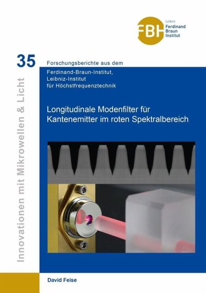 Longitudinale Modenfilter für Kantenemitter im roten Spektralbereich (eBook, PDF)