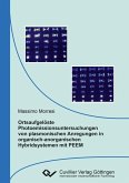 Ortsaufgelöste Photoemissionsuntersuchungen von plasmonischen Anregungen in organisch-anorganischen Hybridsystemen mit PEEM (eBook, PDF)