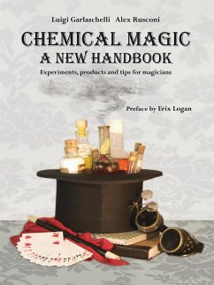 Chemical Magic (eBook, ePUB) - Garlaschelli, Luigi; Rusconi, Alex