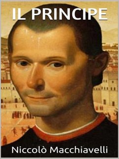 Il principe (eBook, ePUB) - Machiavelli, Niccolò