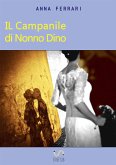 Il Campanile di Nonno Dino (eBook, ePUB)