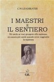 I Maestri e Il Sentiero (eBook, ePUB)