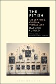 The Fetish (eBook, ePUB) The Fetish (eBook, ePUB)