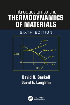 Introduction to the Thermodynamics of Materials (eBook, ePUB) - Gaskell, David R.; Laughlin, David E.