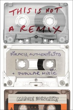 This is Not a Remix (eBook, PDF) - Borschke, Margie