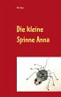 Die kleine Spinne Anna - Bild 1
