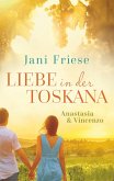 Liebe in der Toskana Liebe in der Toskana