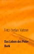 Das Leben des Peter Bork - Bild 1